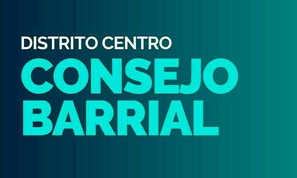Consejos Barriales - CMD CENTRO