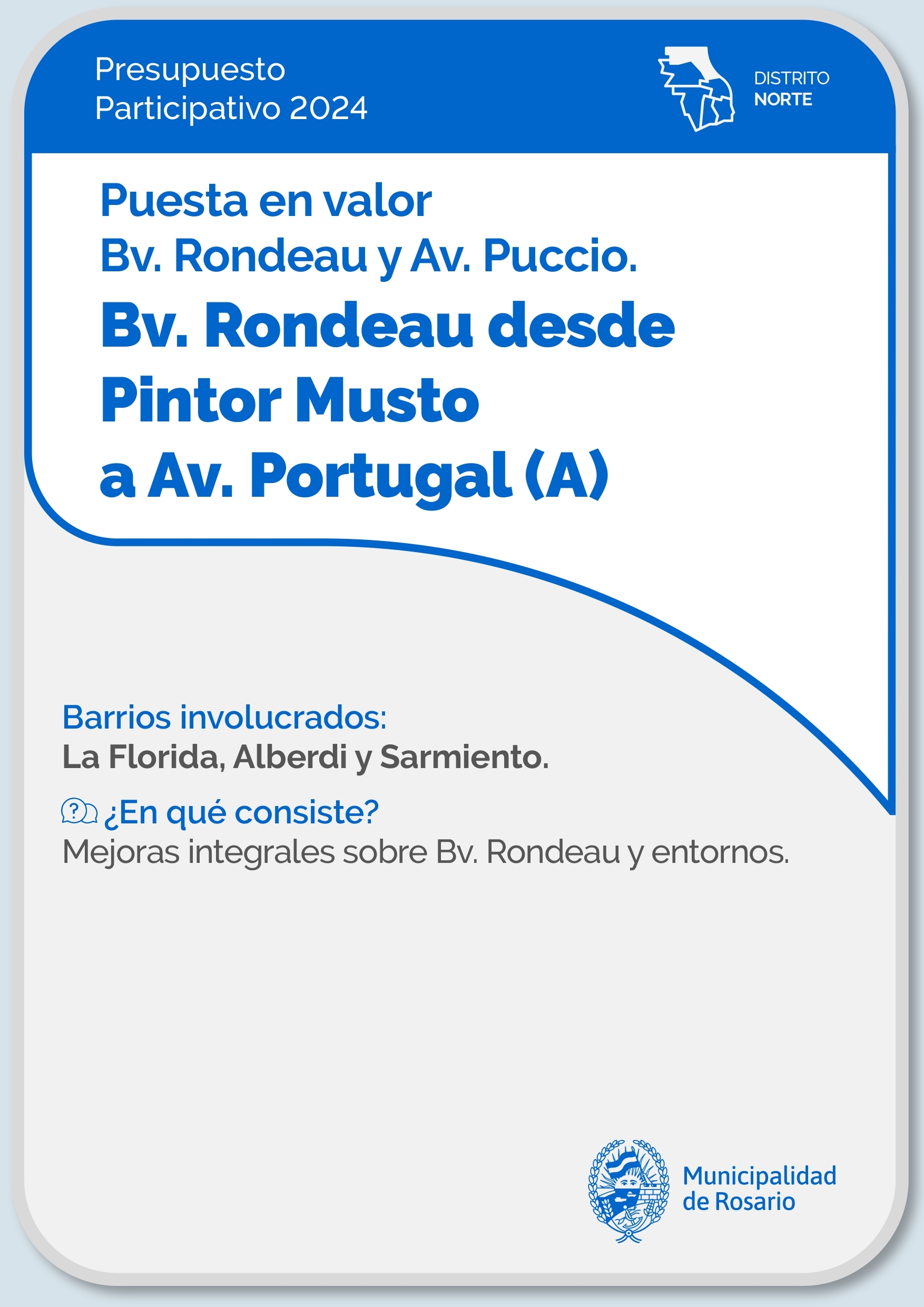 Puesta en valor Bv. Rondeau y Av. Puccio - Bv. Rondeau desde Pintor Musto a Av. Portugal - Distrito Norte